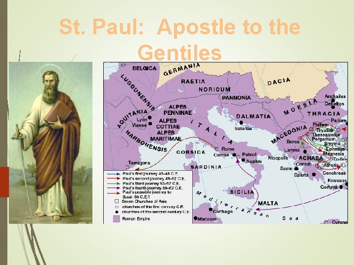 St. Paul: Apostle to the Gentiles 