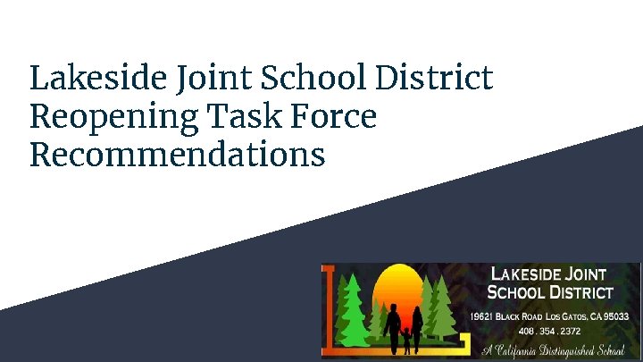 Lakeside Joint School District Reopening Task Force Recommendations 