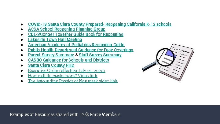 ● ● ● COVID-19 Santa Clara County Prepared- Reopening California K-12 schools ACSA School