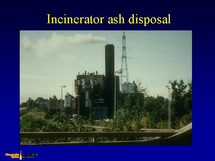 Incinerator ash disposal 