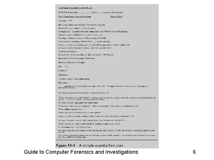 Guide to Computer Forensics and Investigations 6 Guide to Computer Forensics and Investigations 6