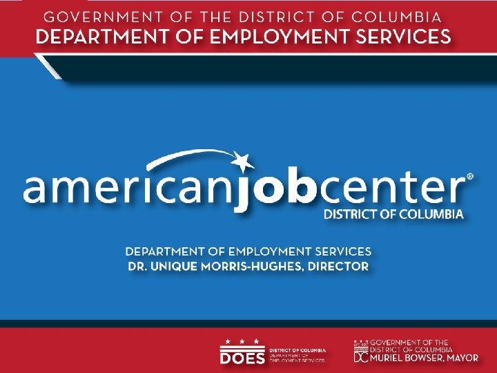 The District of Columbia Department of Employment Services 