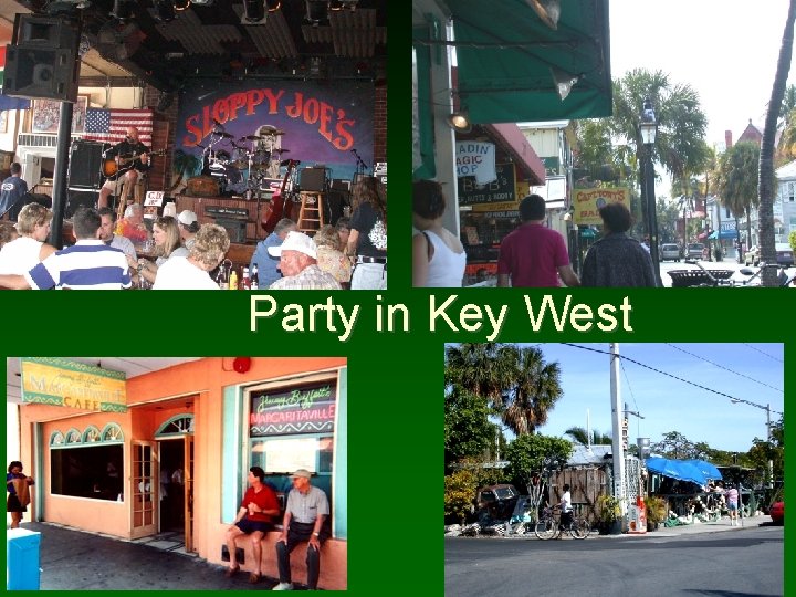 Party in Key West 