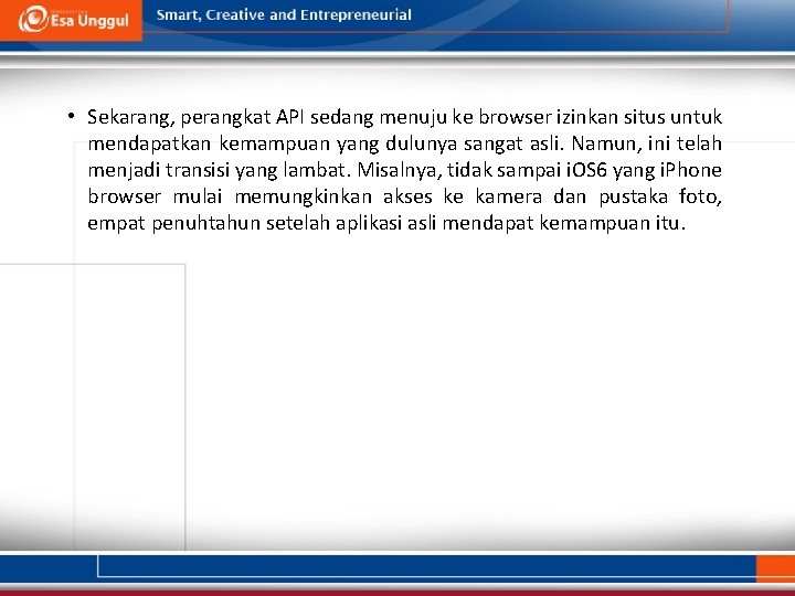  • Sekarang, perangkat API sedang menuju ke browser izinkan situs untuk mendapatkan kemampuan