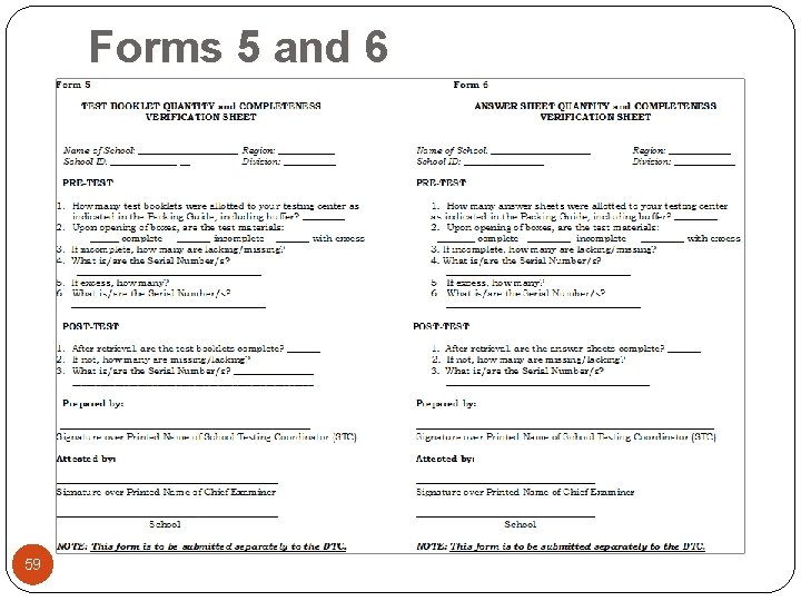 Forms 5 and 6 59 