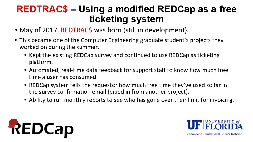 REDTRAC$ – Using a modified REDCap as a free ticketing system • May of