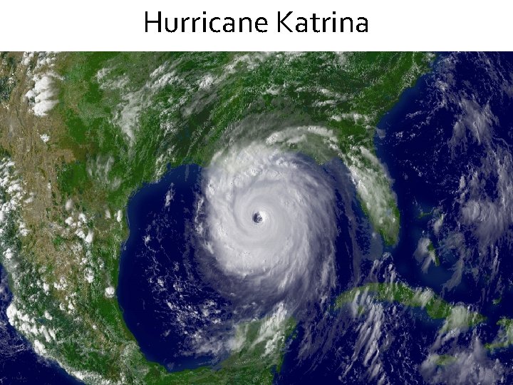 Hurricane Katrina 