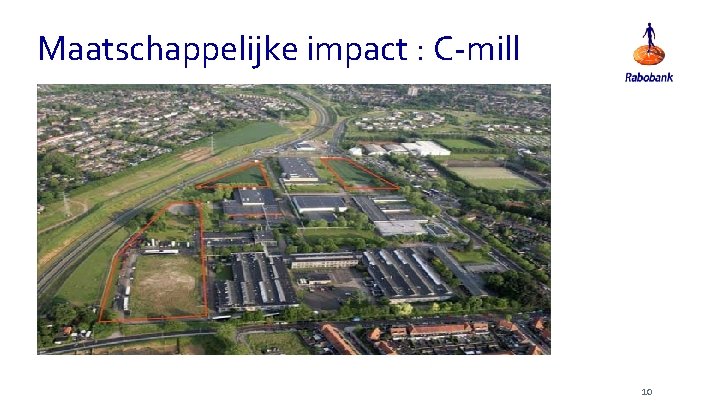 Maatschappelijke impact : C-mill 10 