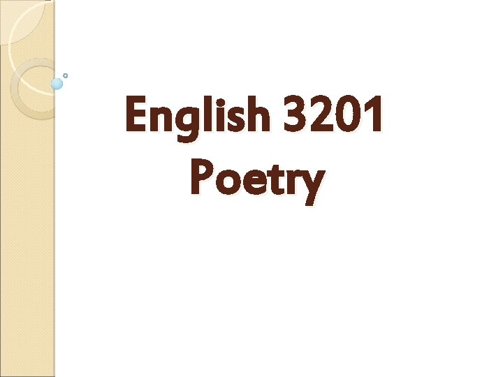 English 3201 Poetry 