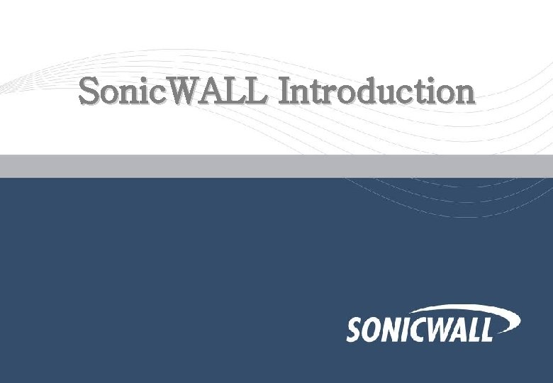 Sonic. WALL Introduction 
