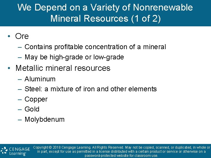 We Depend on a Variety of Nonrenewable Mineral Resources (1 of 2) • Ore