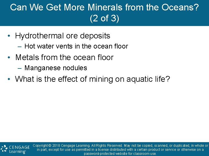 Can We Get More Minerals from the Oceans? (2 of 3) • Hydrothermal ore