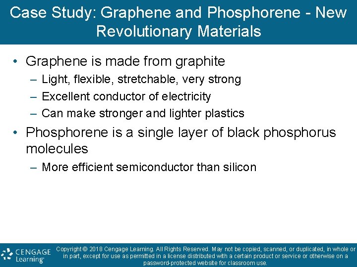 Case Study: Graphene and Phosphorene - New Revolutionary Materials • Graphene is made from