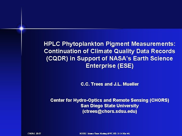 HPLC Phytoplankton Pigment Measurements: Continuation of Climate Quality Data Records (CQDR) in Support of