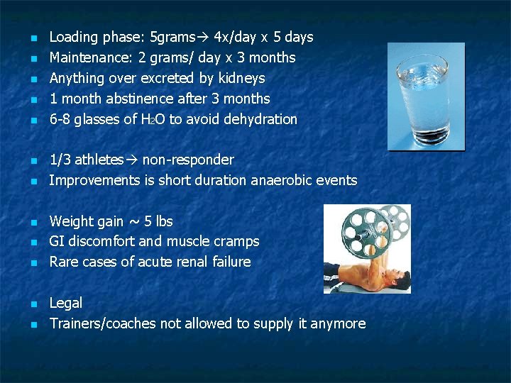 n n n Loading phase: 5 grams 4 x/day x 5 days Maintenance: 2