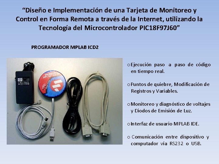 “Diseño e Implementación de una Tarjeta de Monitoreo y Control en Forma Remota a