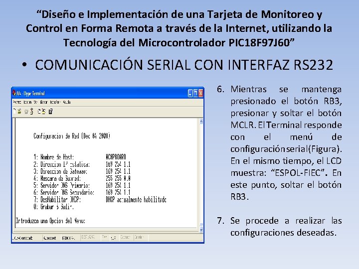 “Diseño e Implementación de una Tarjeta de Monitoreo y Control en Forma Remota a