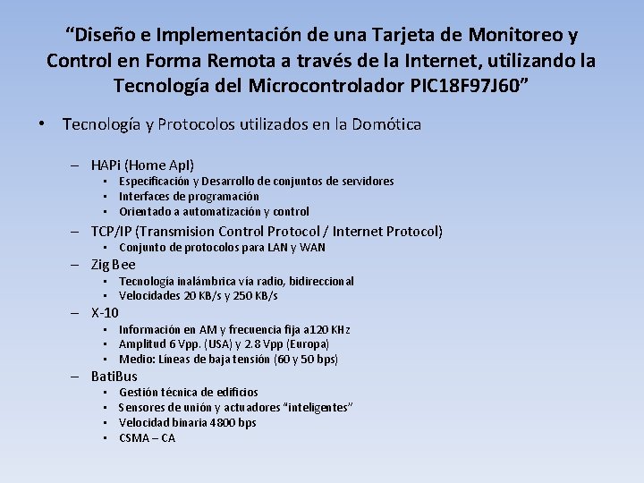 “Diseño e Implementación de una Tarjeta de Monitoreo y Control en Forma Remota a