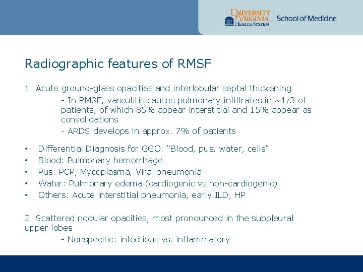 Radiographic features of RMSF 1. Acute ground-glass opacities and interlobular septal thickening - In Radiographic features of RMSF 1. Acute ground-glass opacities and interlobular septal thickening - In
