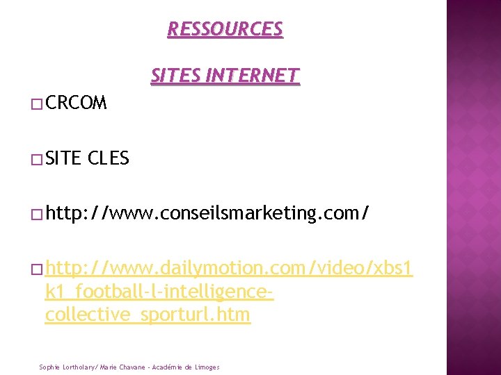 RESSOURCES SITES INTERNET � CRCOM � SITE CLES � http: //www. conseilsmarketing. com/ �