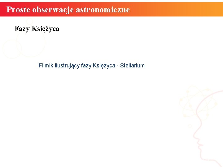 Proste obserwacje astronomiczne Fazy Księżyca Filmik ilustrujący fazy Księżyca - Stellarium 10 Proste obserwacje astronomiczne Fazy Księżyca Filmik ilustrujący fazy Księżyca - Stellarium 10