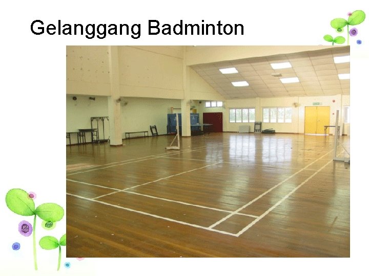 Gelanggang Badminton 