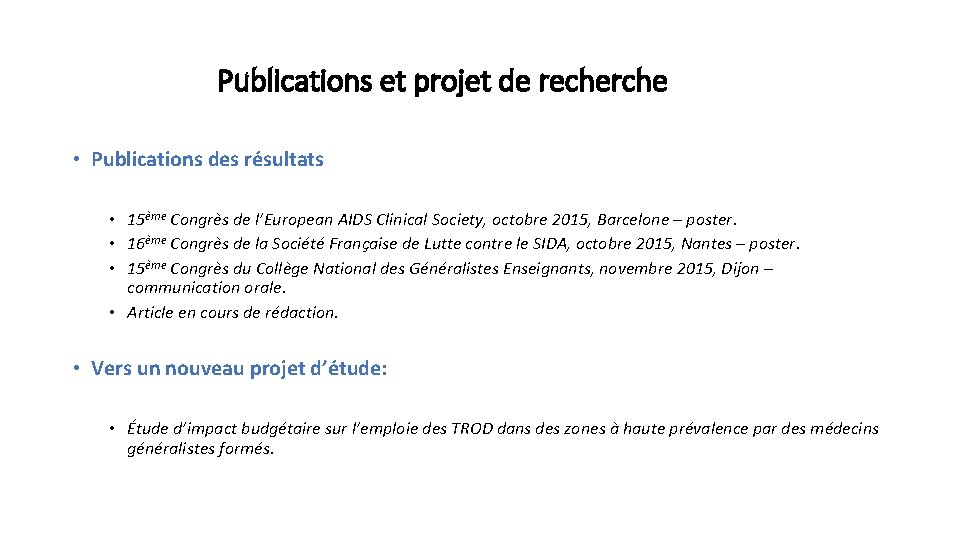Publications et projet de recherche • Publications des résultats • 15ème Congrès de l’European