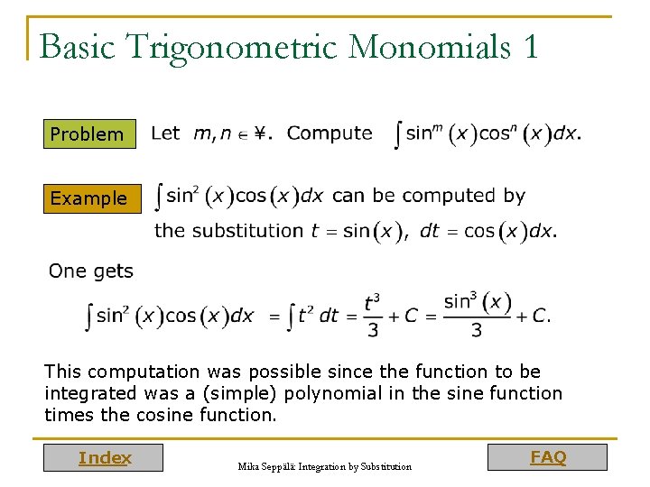 Basic Trigonometric Monomials 1 Problem Example This computation was possible since the function to