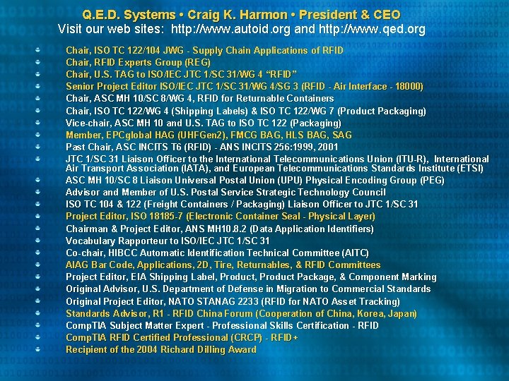 Q. E. D. Systems • Craig K. Harmon • President & CEO Visit our Q. E. D. Systems • Craig K. Harmon • President & CEO Visit our