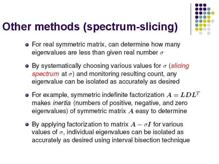 Other methods (spectrum-slicing) 
