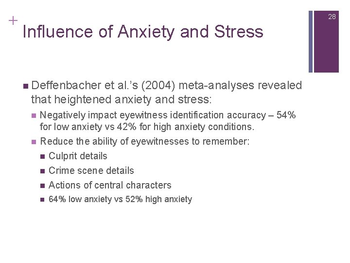 + 28 Influence of Anxiety and Stress n Deffenbacher et al. ’s (2004) meta-analyses