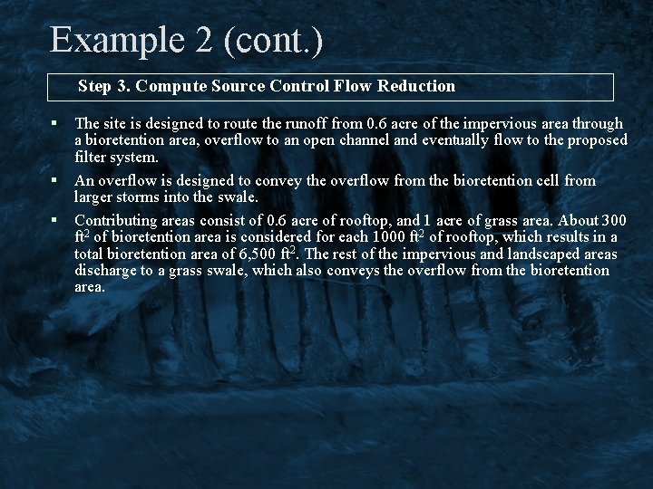 Example 2 (cont. ) Step 3. Compute Source Control Flow Reduction § § §