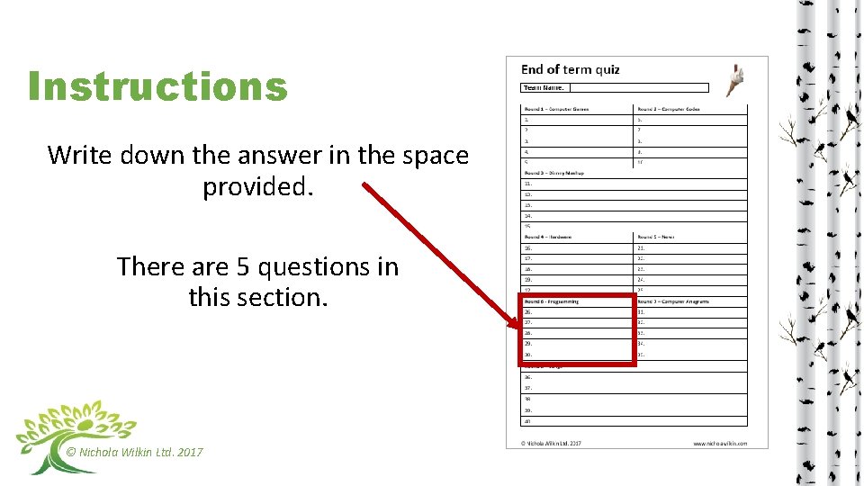 Instructions Write down the answer in the space provided. There are 5 questions in