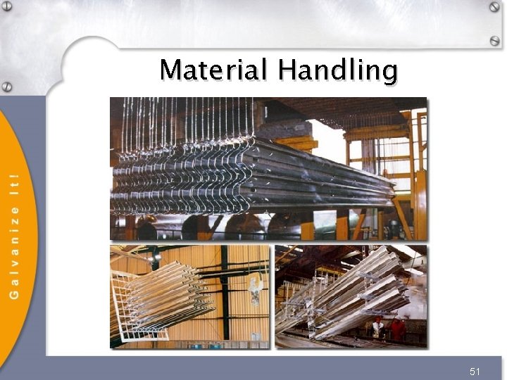 Material Handling 51 Material Handling 51