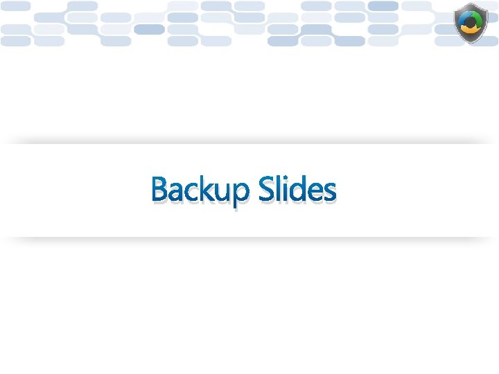 Backup Slides 