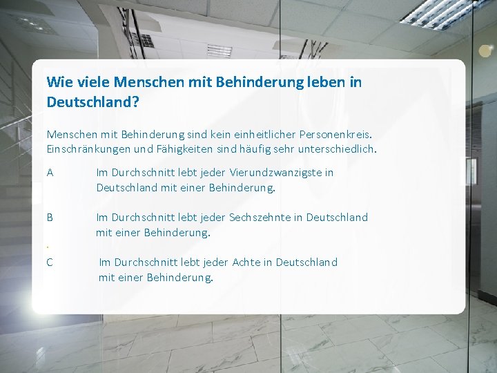 Wie viele Menschen mit Behinderung leben in Deutschland? Menschen mit Behinderung sind kein einheitlicher
