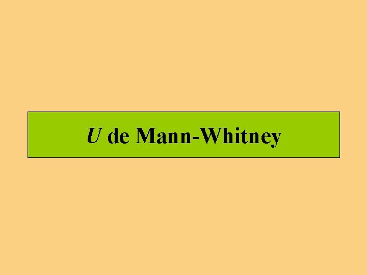 U de Mann-Whitney 