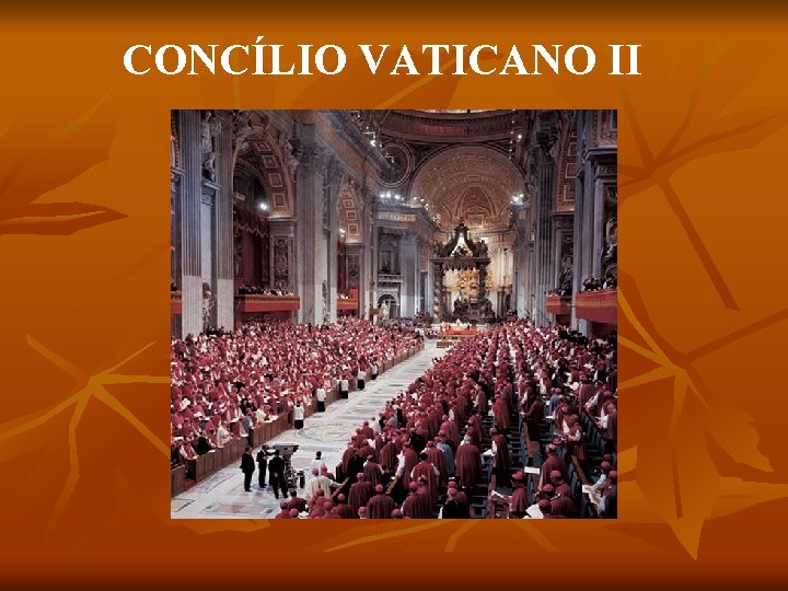 CONCÍLIO VATICANO II 