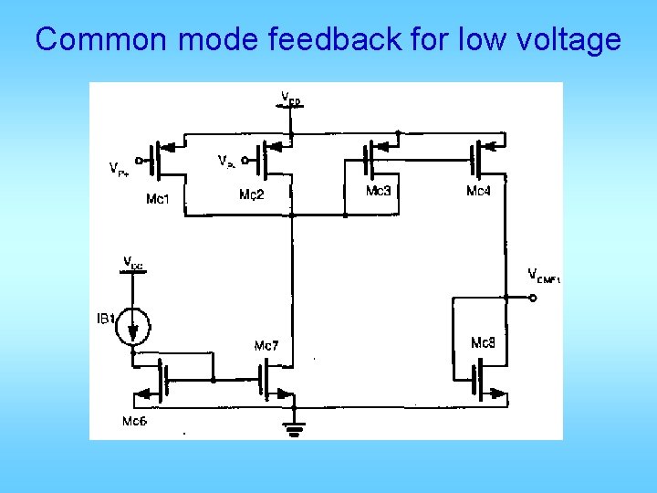Common mode feedback for low voltage 