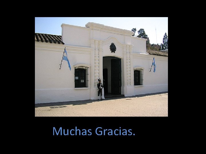 Muchas Gracias. 