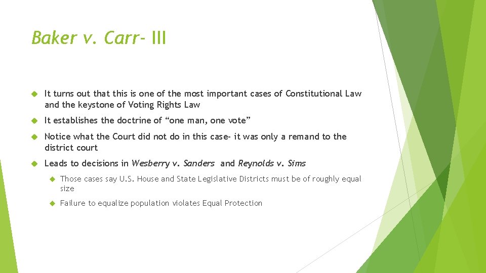 Baker v. Carr- III It turns out that this is one of the most Baker v. Carr- III It turns out that this is one of the most