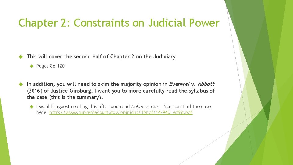Chapter 2: Constraints on Judicial Power This will cover the second half of Chapter Chapter 2: Constraints on Judicial Power This will cover the second half of Chapter