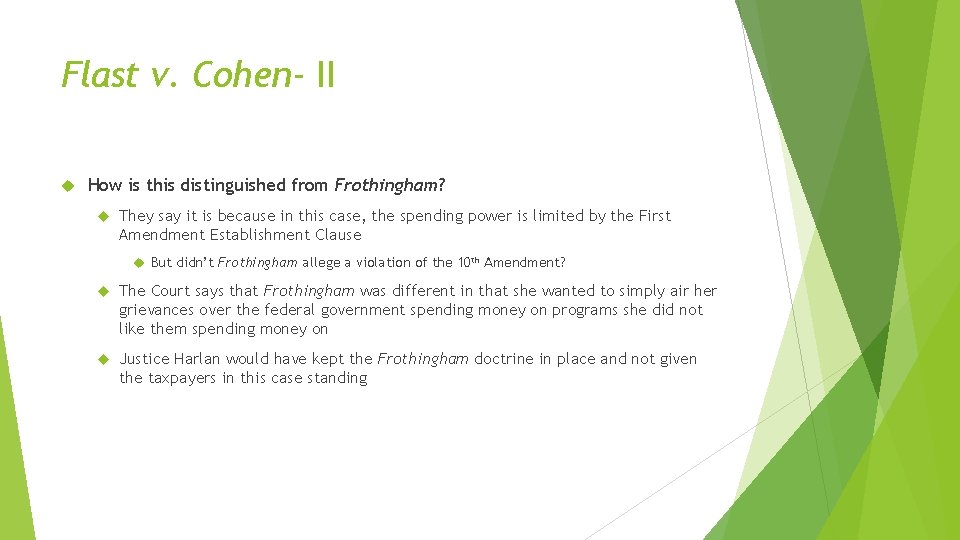 Flast v. Cohen- II How is this distinguished from Frothingham? They say it is Flast v. Cohen- II How is this distinguished from Frothingham? They say it is