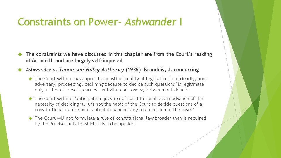 Constraints on Power- Ashwander I The constraints we have discussed in this chapter are Constraints on Power- Ashwander I The constraints we have discussed in this chapter are