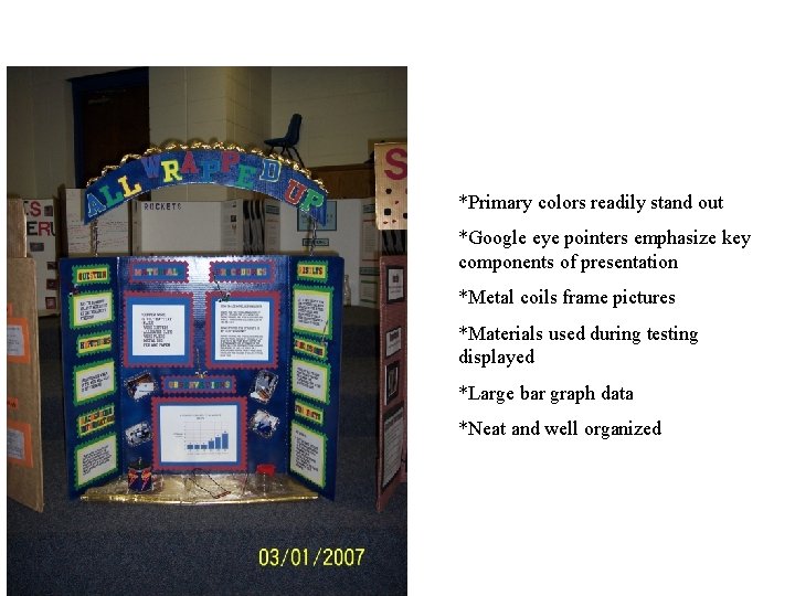 *Primary colors readily stand out *Google eye pointers emphasize key components of presentation *Metal *Primary colors readily stand out *Google eye pointers emphasize key components of presentation *Metal