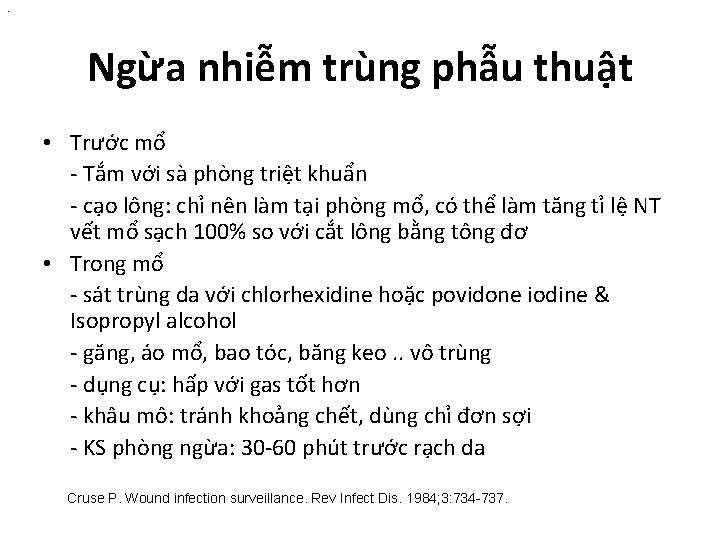 . Ngừa nhiễm trùng phẫu thuật • Trước mổ - Tắm với sà phòng