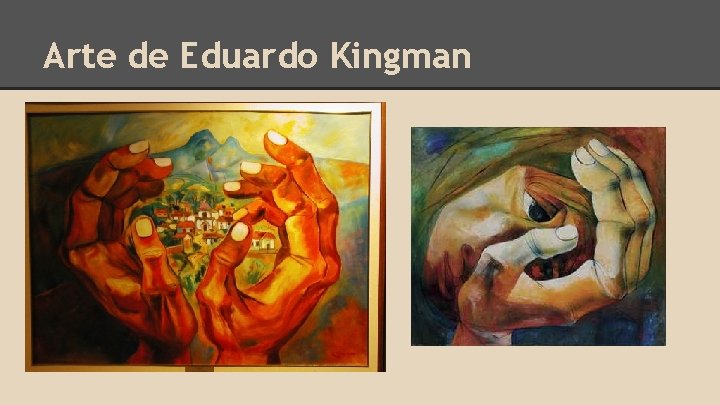 Arte de Eduardo Kingman 