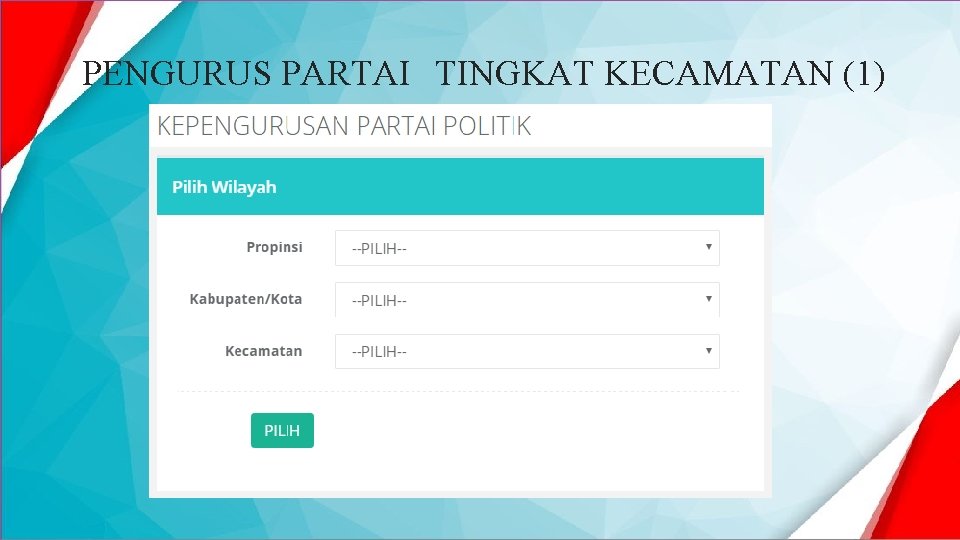 PENGURUS PARTAI TINGKAT KECAMATAN (1) 