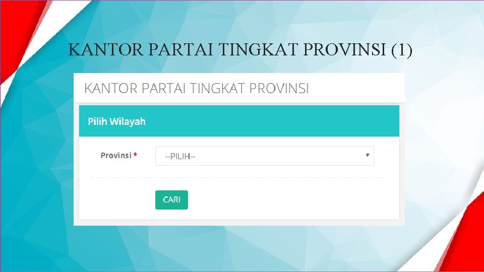 KANTOR PARTAI TINGKAT PROVINSI (1) 