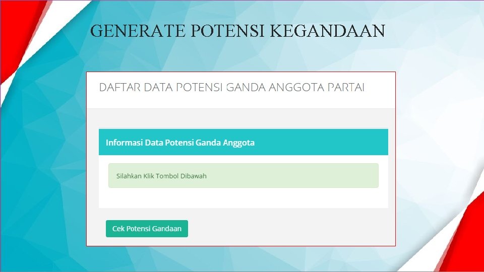 GENERATE POTENSI KEGANDAAN 